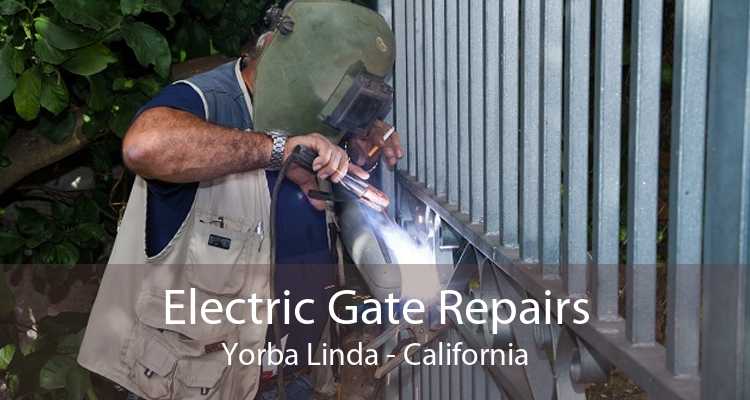 Electric Gate Repairs Yorba Linda - California