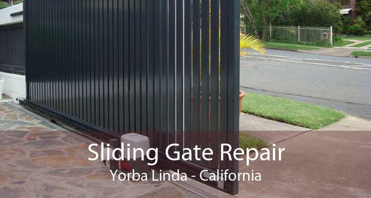 Sliding Gate Repair Yorba Linda - California